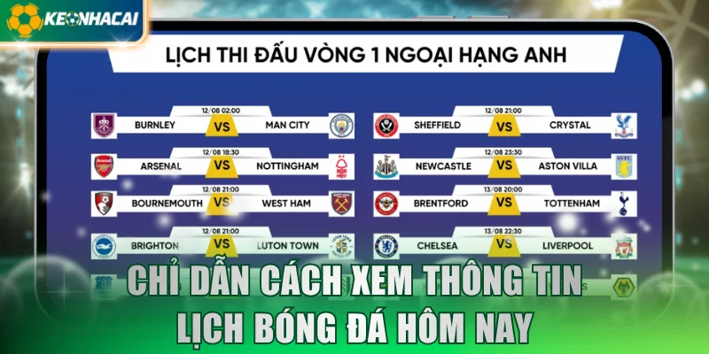 chi-dan-cach-xem-thong-tin-lich-bong-da-hom-nay