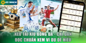 Kèo Tài Xỉu Bóng Đá