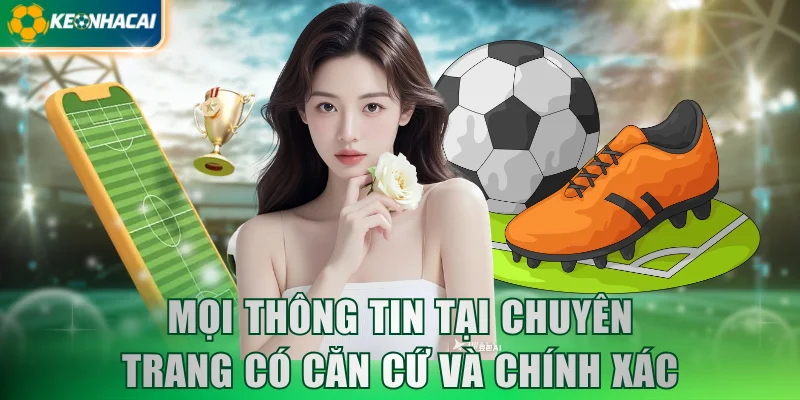 moi-thong-tin-tai-chuyen-trang-co-can-cu-va-chinh-xac