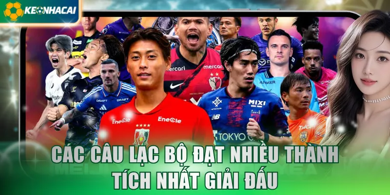Các câu lạc bộ đạt nhiều thành tích nhất giải đấu
