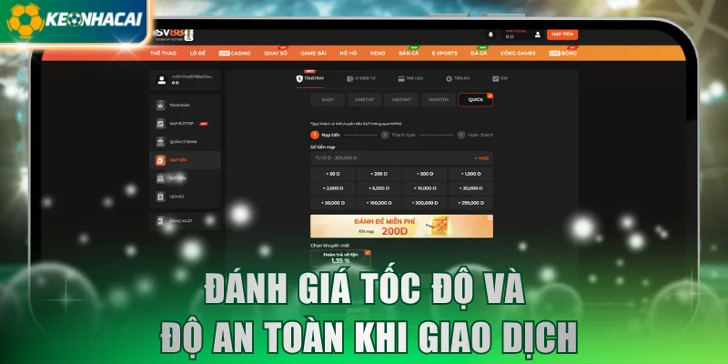 Đánh giá tốc độ và độ an toàn khi giao dịch