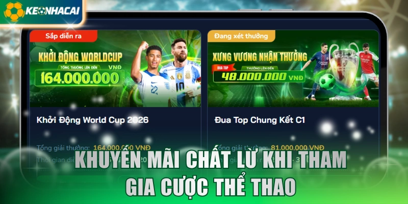 Khuyến mãi chất lừ khi tham gia cược thể thao