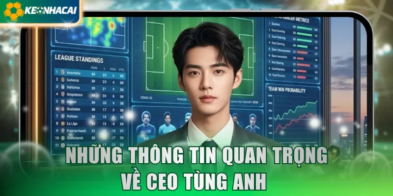 nhung-thong-tin-quan-trong-ve-ceo-tung-anh-
