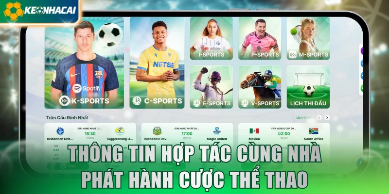 Thông tin hợp tác cùng nhà phát hành cược thể thao